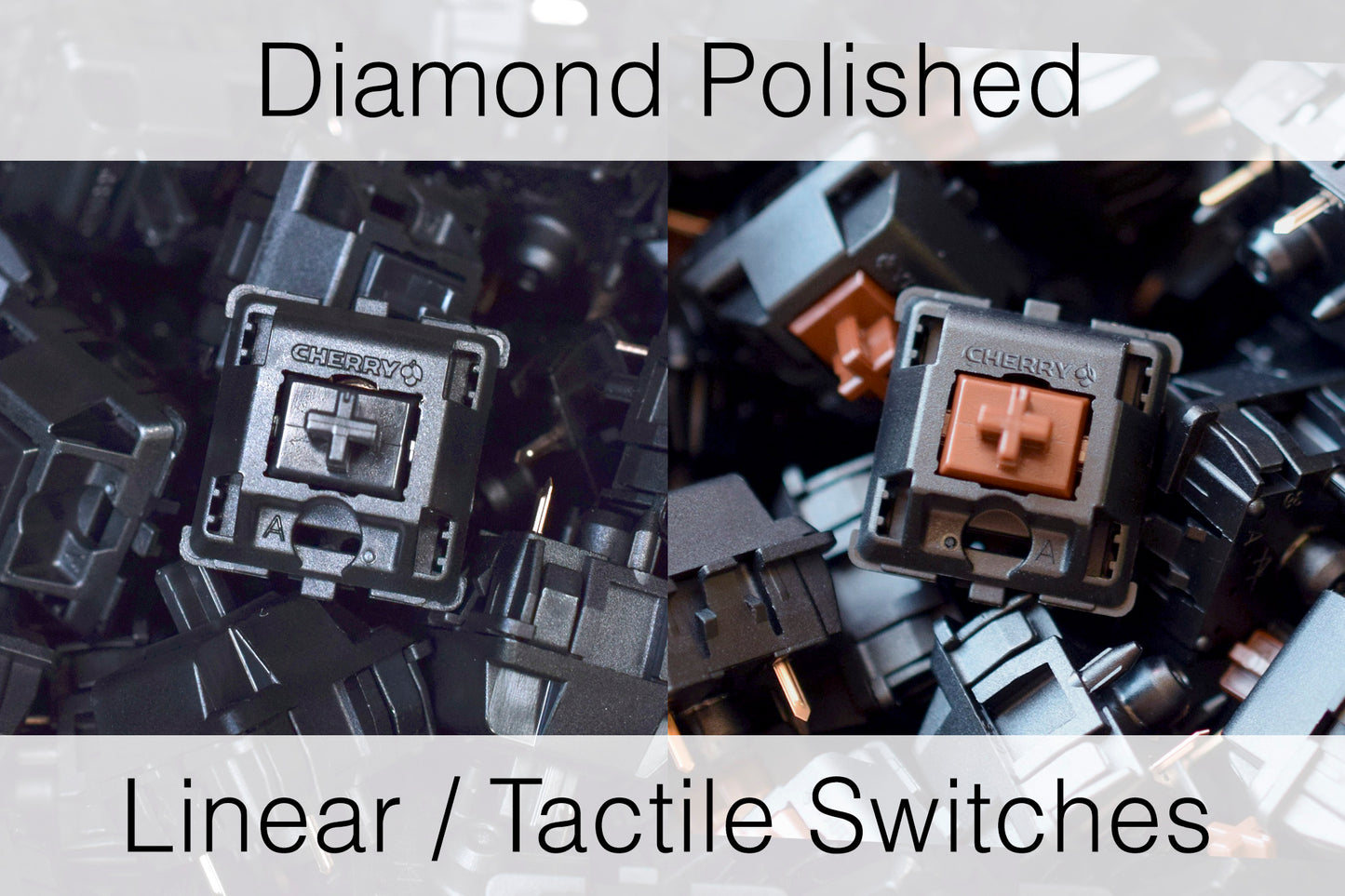 Diamond Polished Switches.